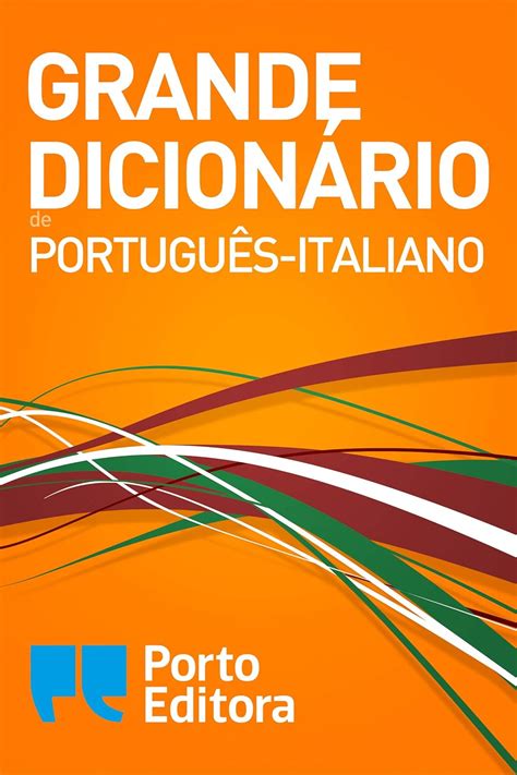 dicionário português italiano|dizionario italiano portoghese.